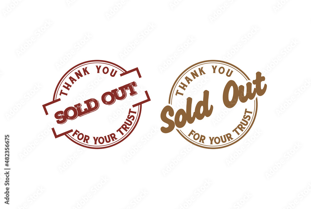Sold Out Stamp Badge Emblem Logo for Done Deal Buy Sell Product Online Store Logo Design Vector Sold Out Stamp Badge Emblem Logo for Done Deal Buy Sell Product Online Store Logo Design Vector