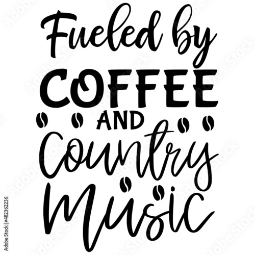 Fueled by Coffee and Country Music