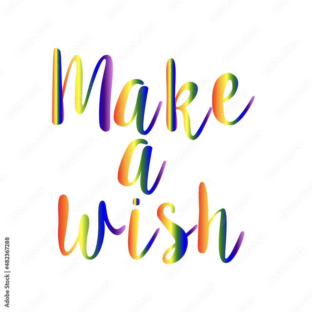 Make a Wish. Handwritten brush lettering for greeting card, poster, invitation, banner. Hand drawn design elements. Isolated on white background.