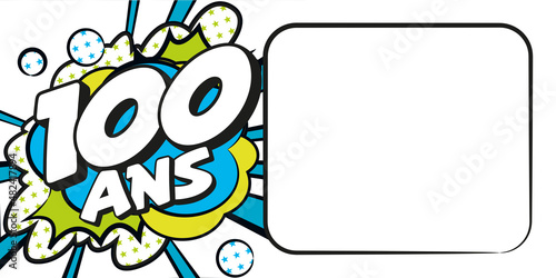 Carte anniversaire 100 ans BD CC BlancBleu