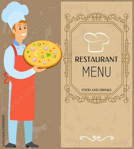 Menu template, dish card for italian cafe, pizzeria logo. Restaurant card banner vector illustration. Chef standing with bakery product, dish of italian cuisine. Pizzaiolo, pizza maker serving meal