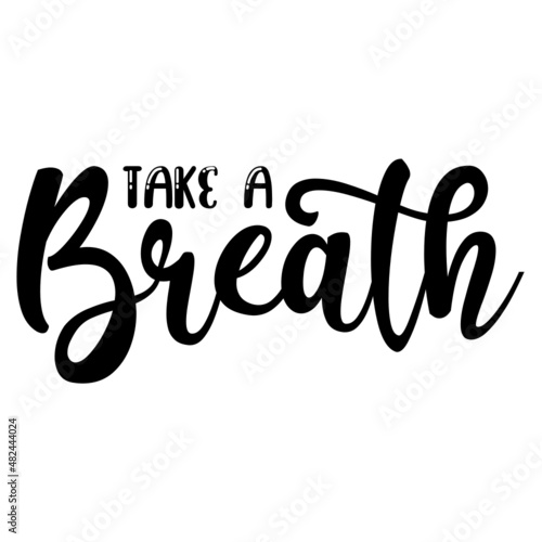 Take a Breath svg