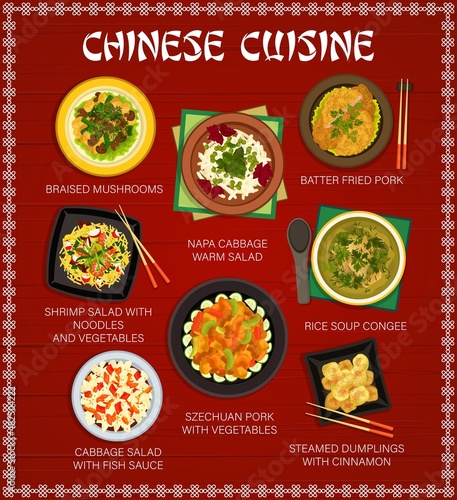 Chinese cuisine vector menu with Asian dishes of vegetable, seafood and meat food. Rice soup, szechuan pork and napa cabbage salads with fish sauce, mushroom stew, noodle shrimp salad and dumplings