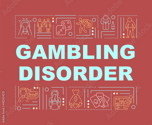Gambling disorder word concepts red banner. Betting addiction. Infographics with linear icons on background. Isolated typography. Vector color illustration with text. Arial-Black font used