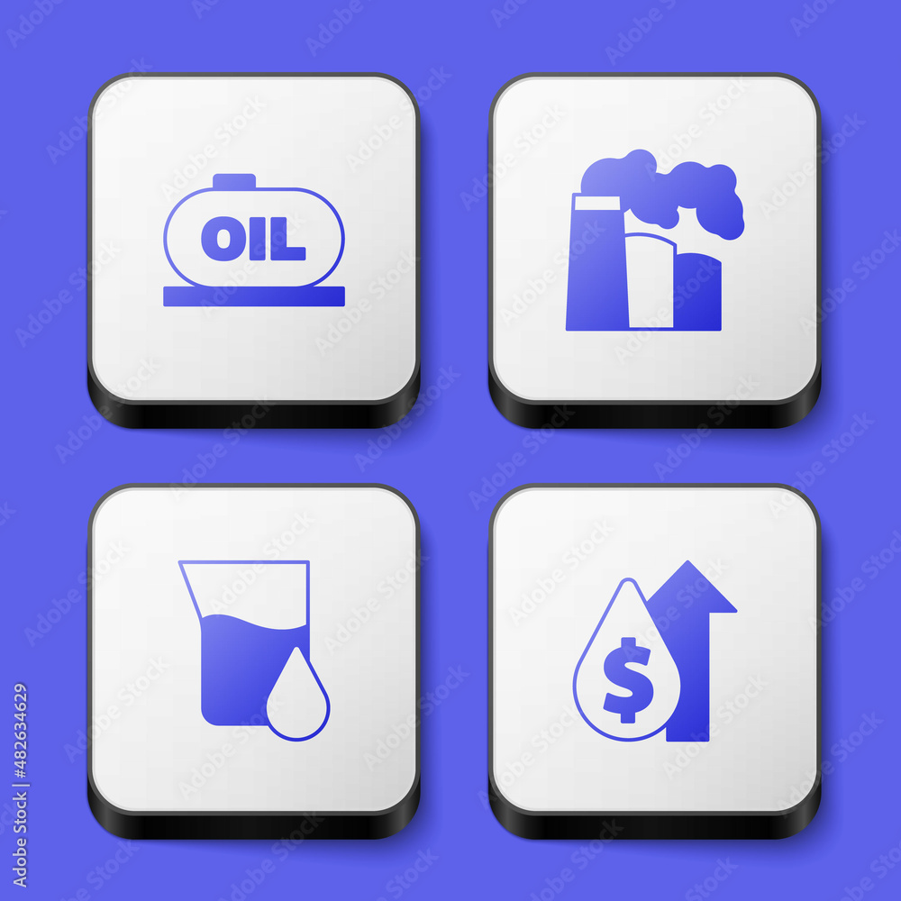 Set Oil tank storage, and gas industrial factory, petrol test tube and price increase icon. White square button. Vector Set Oil tank storage, and gas industrial factory, petrol test tube and price increase icon. White square button. Vector