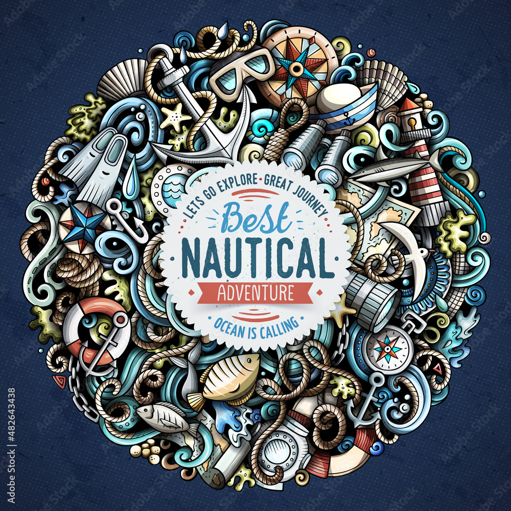 Nautical hand drawn vector doodles funny illustration.