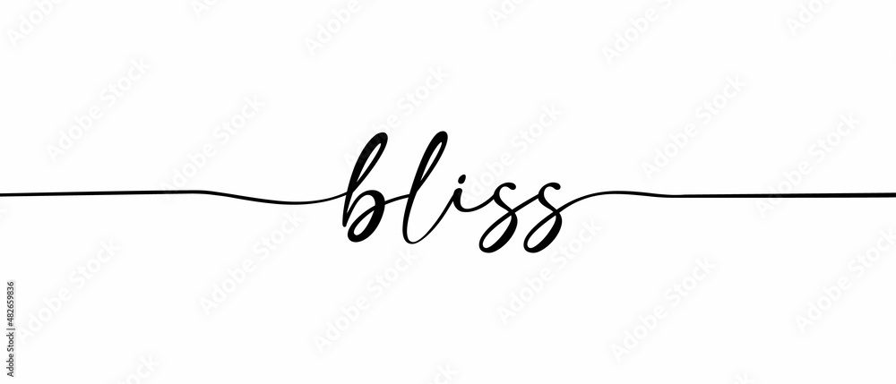BLISS - Continuous one line calligraphy with Single word quotes. Minimalistic handwriting with white background.