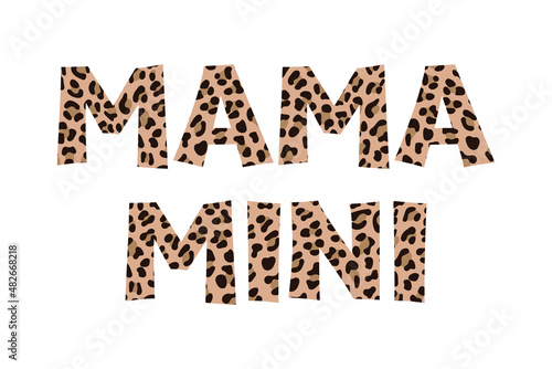 Mama Mini with leopard texture Matching Shirt design