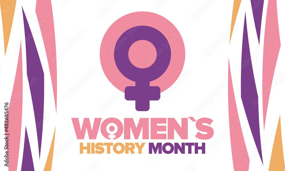 Obraz premium Women's History Month in March. Women's rights and Equality. Girl power in world. Female symbol in vector. Celebrated annually to mark women’s contribution to history. Poster, postcard, illustration