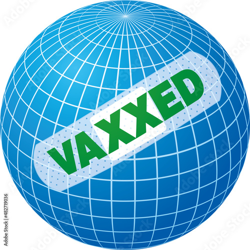 Covid Vaccination of World. Vaccinated for help reduce the risk of catching coronavirus Covid-19. Vector globe with band aid.