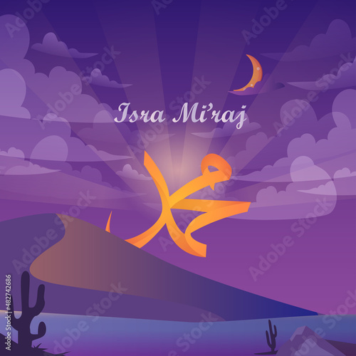 Isra and mi'raj arabic calligraphy - mean; Prophet Muhammad's Night Journey. Flat vector template style Suitable for Web Landing Pages.