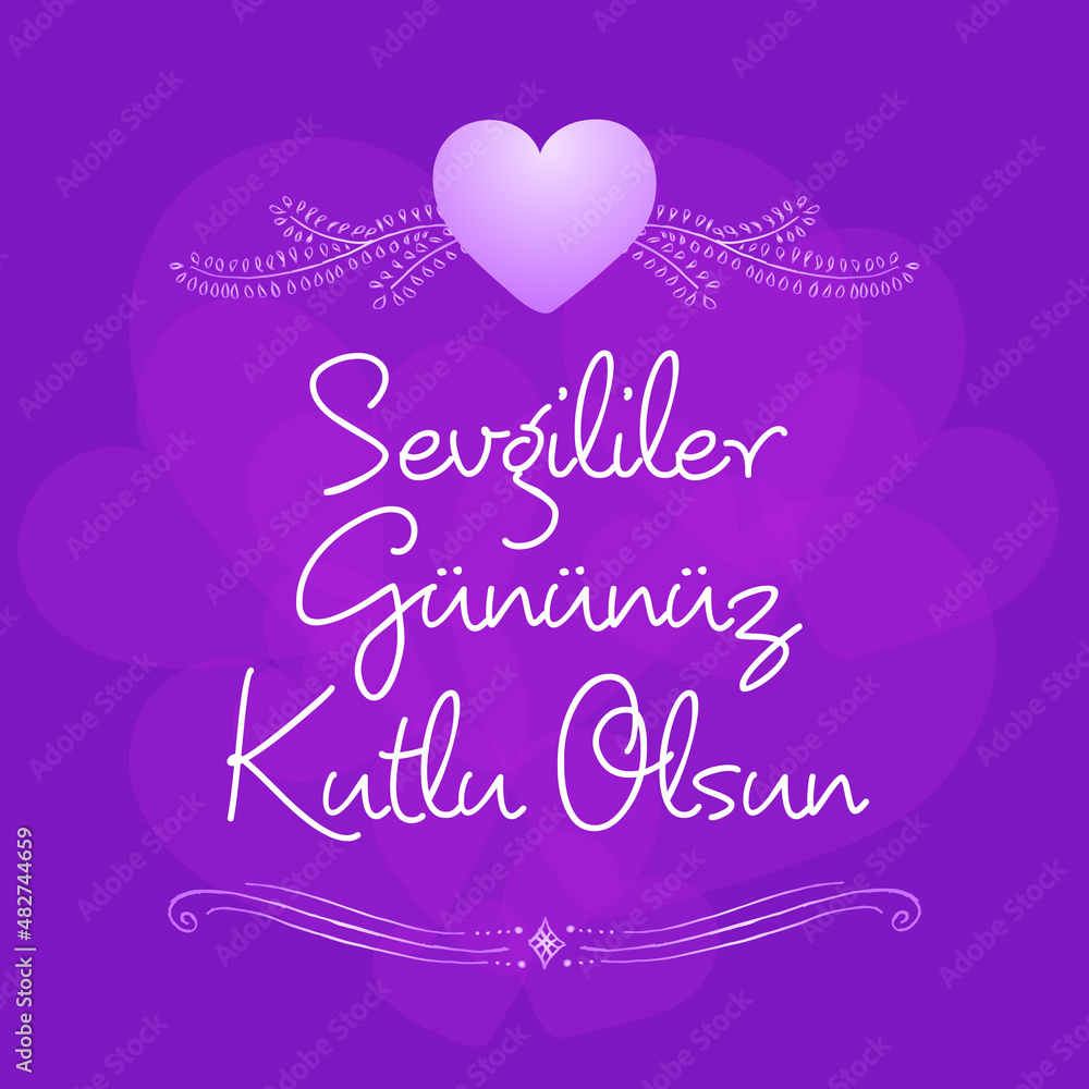 Turkish (14 Şubat sevgililer gününüz kutlu olsun) 14 February happy valentines day greeting card vector illustration stock illustration