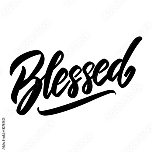 Blessed. Lettering phrase isolated on white background. Design element for poster, card, banner, sign. Vector illustration photo