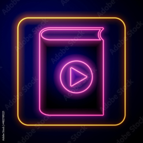 Glowing neon Audio book icon isolated on black background. Play button and book. Audio guide sign. Online learning concept. Vector