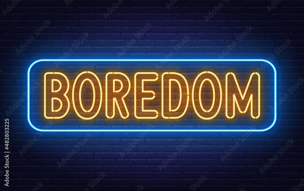 Neon sign Boredom on brick wall background. Neon sign Boredom on brick wall background.