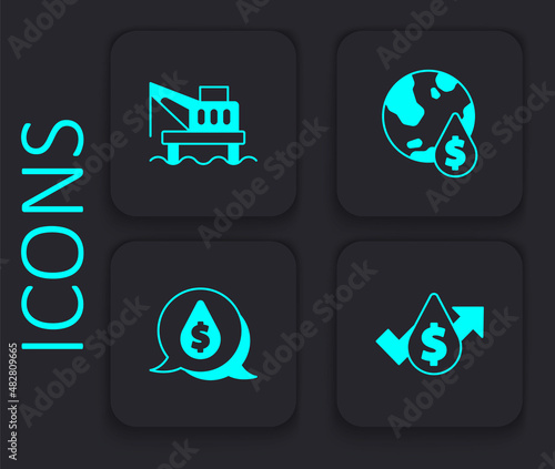 Set Oil price increase, platform the sea, drop with dollar symbol and icon. Black square button. Vector