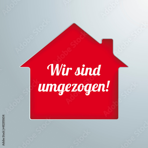 Wir sind umgezogen