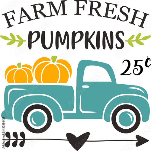 Farm fresh pumpkins sign with old vintage truck vector illustration isolated on white background. Fall harvest festival design perfect for banners, invitations, flyers, cards and so on