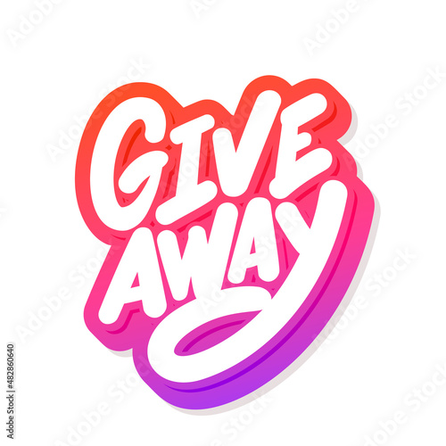 Giveaway. Vector handwritten lettering banner.