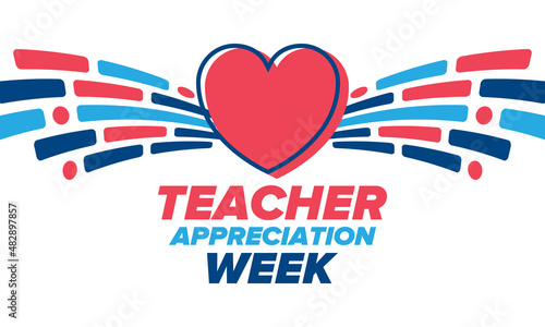 Teacher Appreciation Week in United States. Celebrated annual in May. In honour of teachers who hard work and teach our children. School and education. Student learning concept. Vector illustration