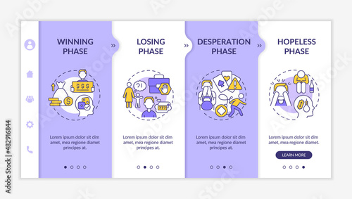 Phases of gambling addiction purple and white onboarding template. Mental state. Responsive mobile website with linear concept icons. Web page walkthrough 4 step screens. Lato-Bold, Regular fonts used