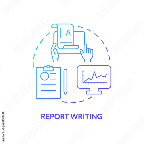 Report writing blue gradient concept icon. Corporate communication abstract idea thin line illustration. Gathering necessary details in document. Isolated outline drawing. Myriad Pro-Bold font used
