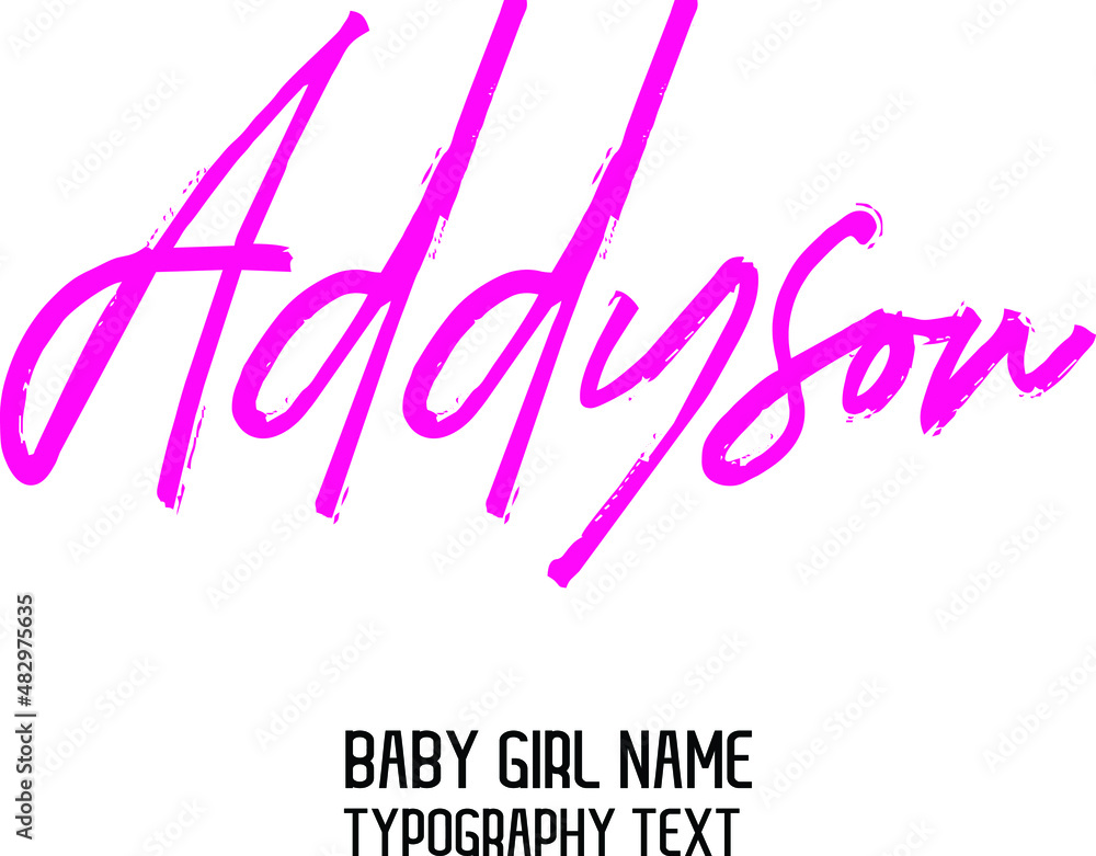 Girl Name in Stylish Brush Pink Color Text Lettering  Addyson