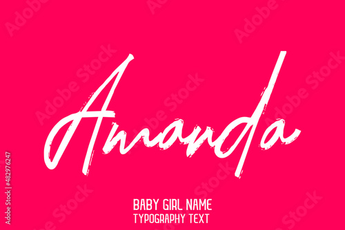 Amanda Baby Girl Name in Stylish Cursive Brush Typography Text on Pink Background photo