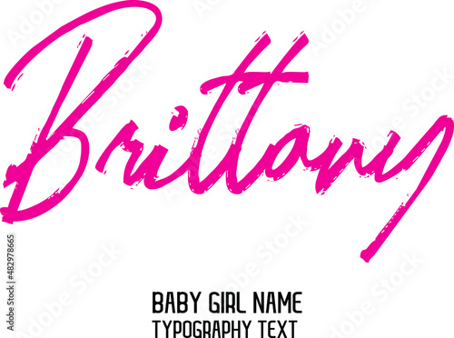 Woman's Name Vector Rough Brush Script Word art Pink Color Text Design for Brittany. 