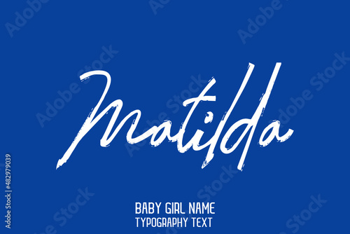 Принти на полотні Baby Girl Name Matilda in Stylish Cursive Brush Typography Text on Blue Backgrou