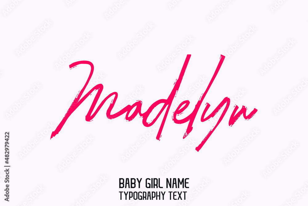 Girl Name  Madelyn Pink Color 
Brush Cursive  Typography Text