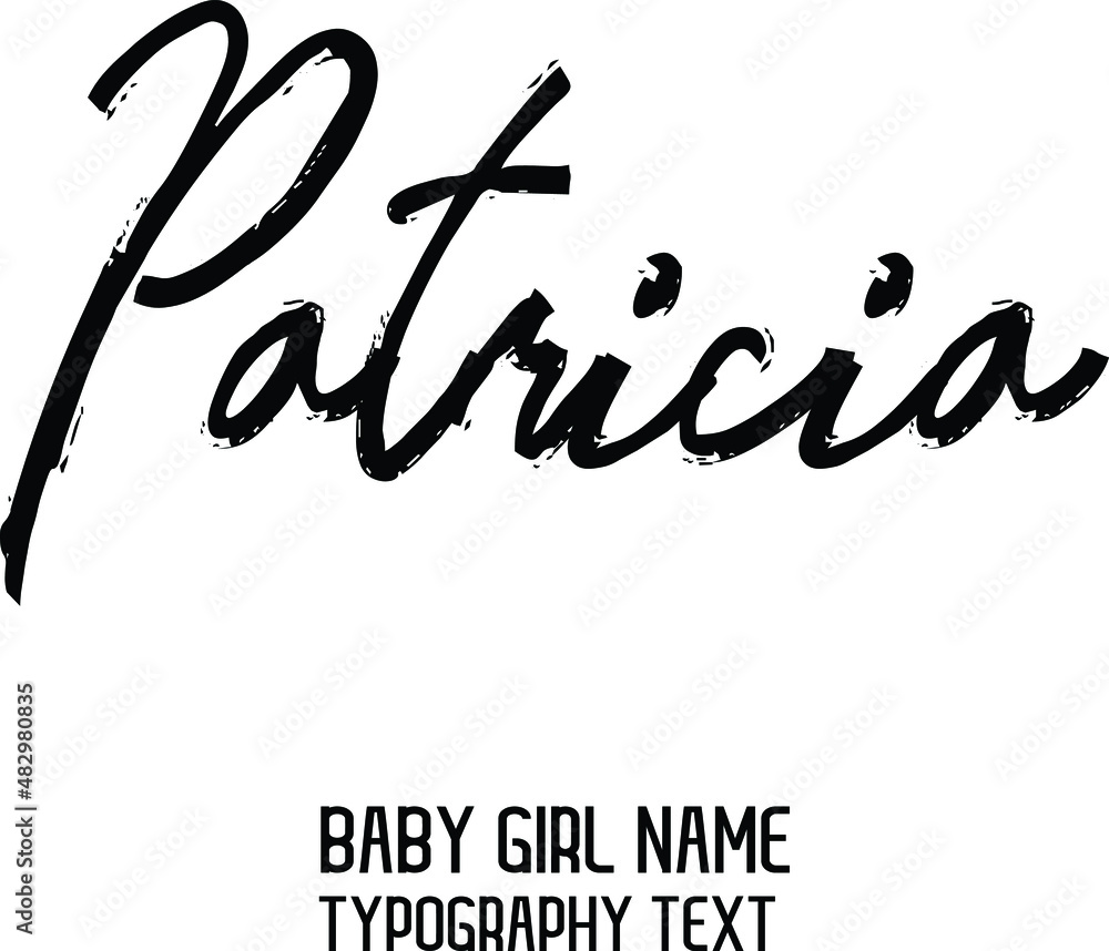 Patricia Girl Name in Beautiful Cursive Hand Written Black Color ...