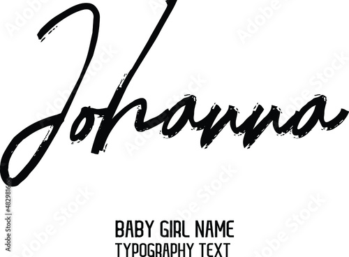 Johanna Baby Girl Name Handwritten Lettering Modern Typography photo