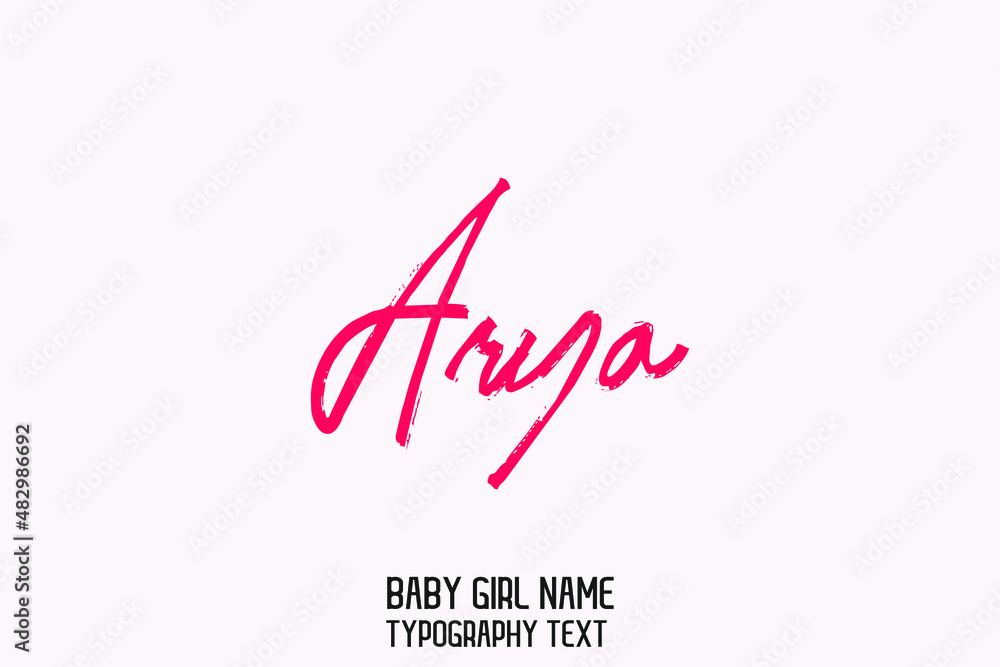 Arya. Name for Baby Girl in Stylish Lettering Cursive Dork Pink Color Text Calligraphic Arya. Name for Baby Girl in Stylish Lettering Cursive Dork Pink Color Text Calligraphic