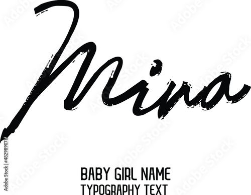Vintage badge Calligraphy in Grunge Brush Style Baby Girl Name Mina