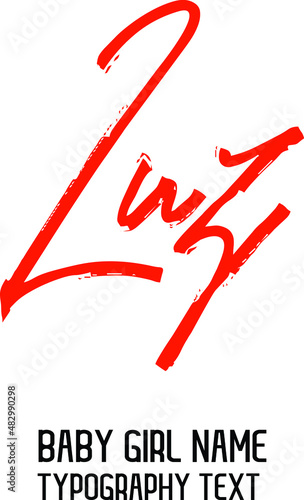 Luz Baby Girl Name Handwritten Red Color Lettering Modern Calligraphy  photo