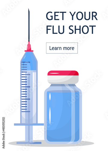 Flu shot concept om the blue background. Time to vaccinate. Get your flu shot. Syringe with vaccine bottle. Immunization vector
