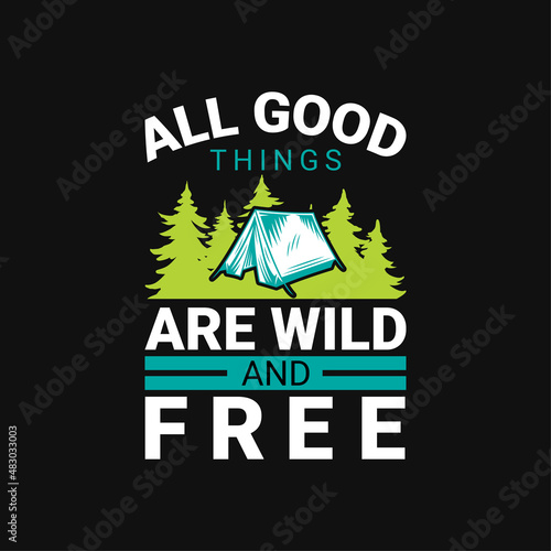 Wallpaper Mural all good things are wild and free Torontodigital.ca