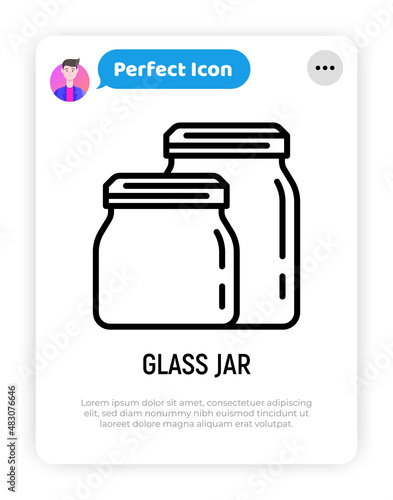 Glass jar thin line icon. Zero waste. Modern vector illustration of kitchen utensil.
