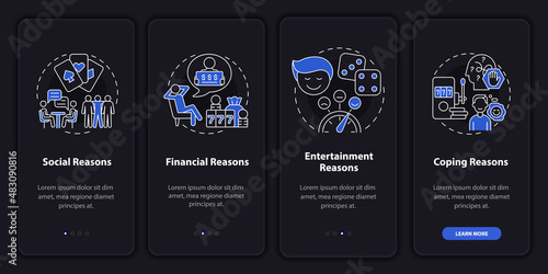 Reasons to gamble night mode onboarding mobile app screen. Compulsive walkthrough 4 steps graphic instructions pages with linear concepts. UI, UX, GUI template. Myriad Pro-Bold, Regular fonts used