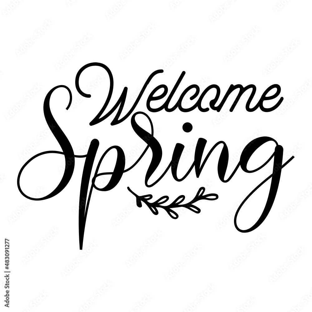 Welcome spring svg