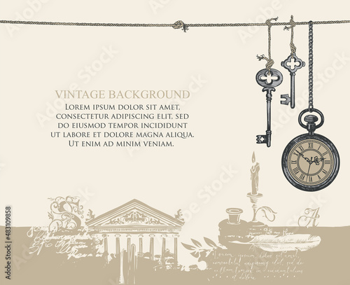 Vintage background with place for text. Vector illustration with hand-drawn pocket watch and old keys hanging on a rope on an abstract backdrop with an old building facade, inkwell, feather and candle photo