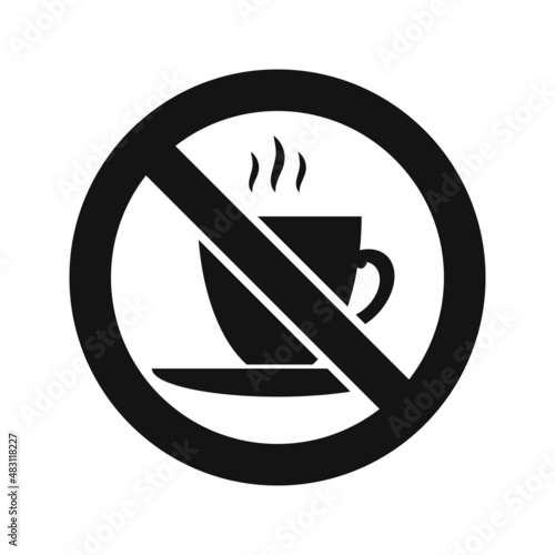 No coffee drink sign. Warning sticker no drinks allowed.