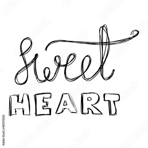 A careless sketch with phrase "sweet HEART" in doodle style.