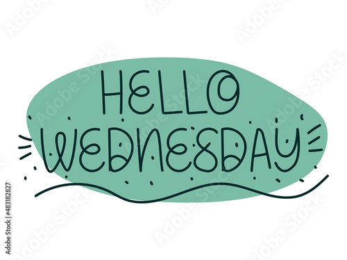 lettering of hello wednesday