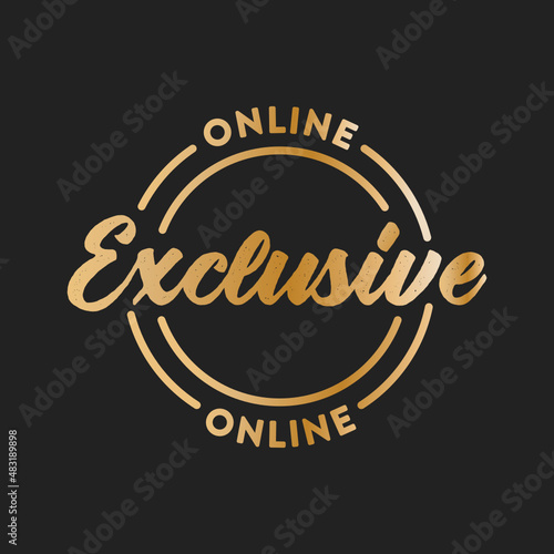 Online Exclusive Stamp, Exclusive Label, Exclusive Seal, Exclusive Sticker, Vector Illustration Background
