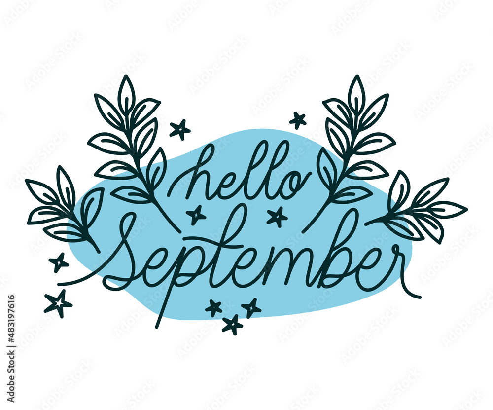 phrase of hello september - obrazy, fototapety, plakaty 