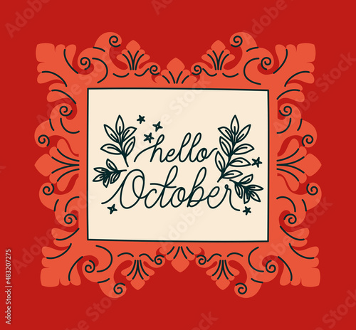 frame of hello october