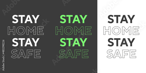 Stay home stay safe new simple professional typography text tshirt design set for print