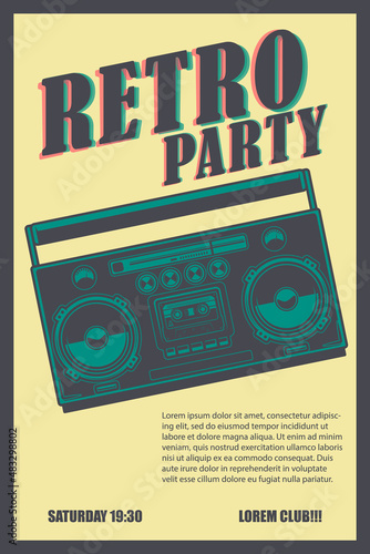 Retro party. Poster template with retro style boombox. Design element for banner, sign, flyer. Vector illustration